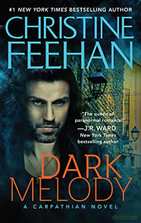 Dark Melody - Christine Feehan [KSIĄŻKA]