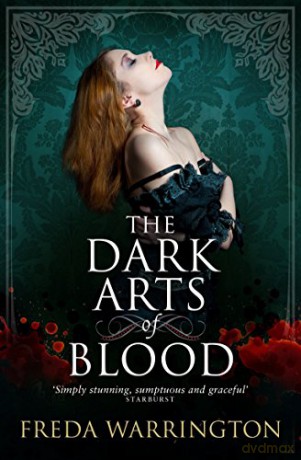 Dark Arts Of Blood - Freda Warrington [KSIĄŻKA]