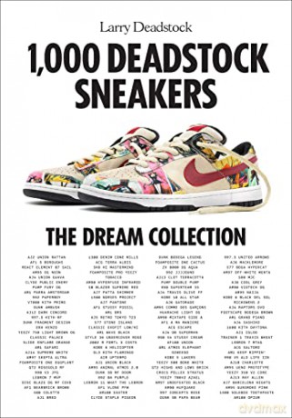 1000 Deadstock Sneakers - Larry Deadstock [KSIĄŻKA]