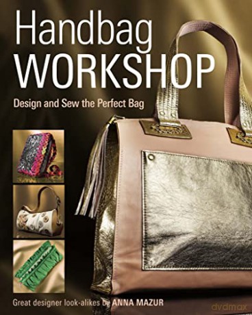 Handbag Workshop - Anna M Mazur [KSIĄŻKA]