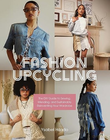 Fashion Upcycling - Ysabel Hilado [KSIĄŻKA]