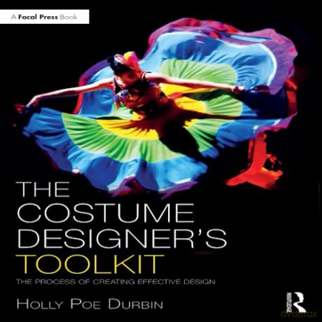 Costume Designers Toolkit - Holly Poe Durbin [KSIĄŻKA]