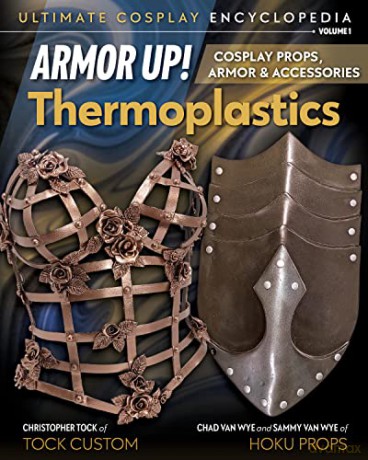 Armor Up Thermoplastics - Christopher; H Tock [KSIĄŻKA]