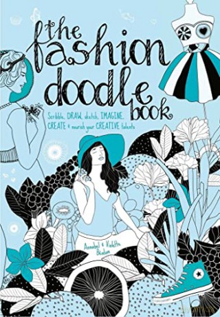 Fashion Doodle Book - Annabel Benilan [KSIĄŻKA]