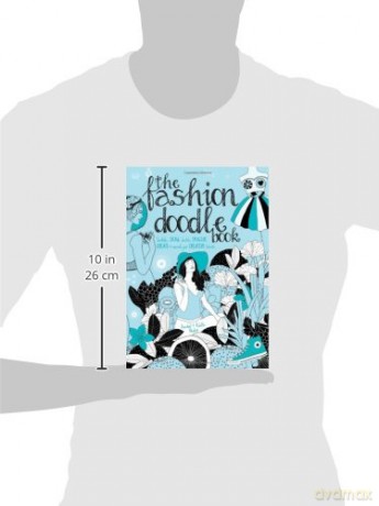 Fashion Doodle Book - Annabel Benilan [KSIĄŻKA]