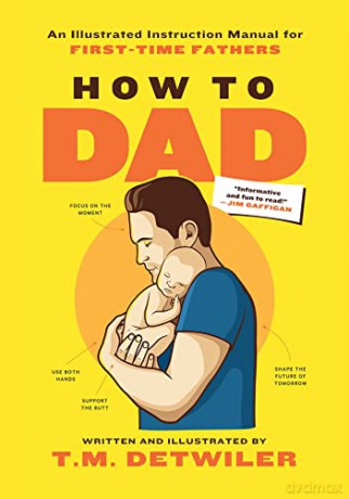 How To Dad - T.M. Detwiler [KSIĄŻKA]
