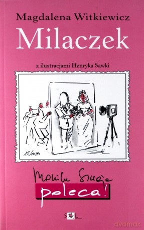 Milaczek - Witkiewicz Magdalena [KSIĄŻKA]
