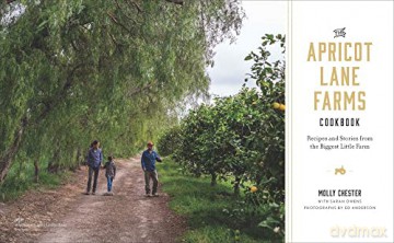 Apricot Lane Farms Cookbook - Molly Et Al Chester [KSIĄŻKA]