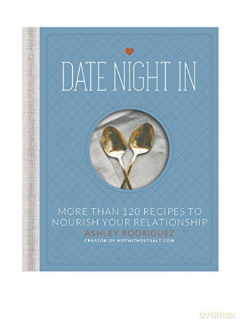 Date Night In - Ashley Rodriguez [KSIĄŻKA]