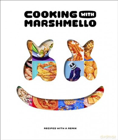Cooking With Marshmello - Marshmello [KSIĄŻKA]