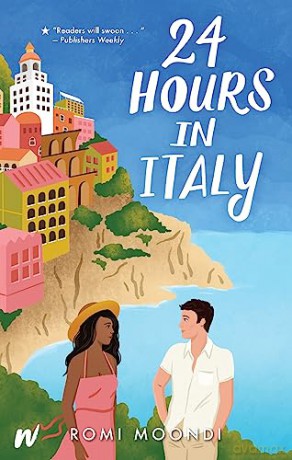 24 Hours In Italy - Romi Moondi [KSIĄŻKA]