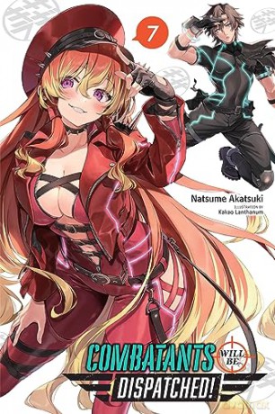 Combatants Will Be Dispatched Vol 7 - Natsume Akatsuki [KSIĄŻKA]
