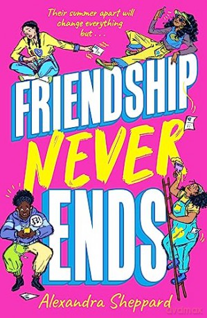 Friendship Never Ends - Alexandra Sheppard [KSIĄŻKA]