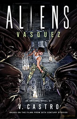 Aliens Vasquez - Violet Castro [KSIĄŻKA]
