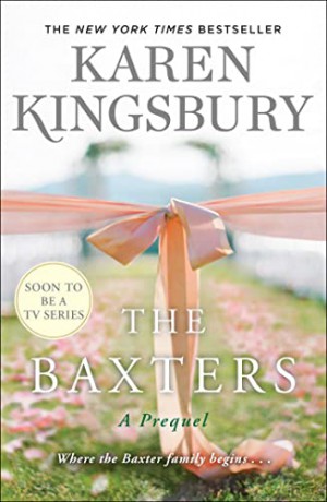 Baxters - Karen Kingsbury [KSIĄŻKA]