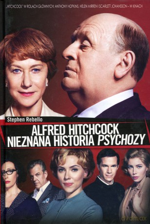 Alfred Hitchcock. Nieznana Historia Psychozy - Rebello S. [KSIĄŻKA]