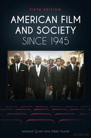 American Film And Society Since 1945 - Leonard Quart [KSIĄŻKA]