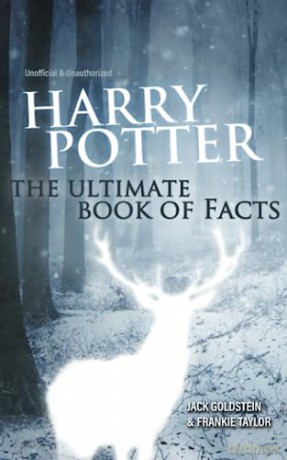 Harry Potter The Ultimate Book Of Facts - Jack Goldstein [KSIĄŻKA]