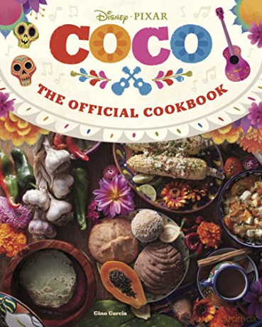 Coco The Official Cookbook - Gino Garcia [KSIĄŻKA]