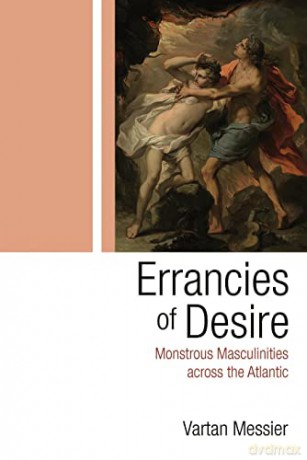 Errancies Of Desire - Vartan P. Messier [KSIĄŻKA]
