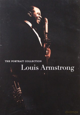 Louis Armstrong: The Portrait Collecion [DVD]