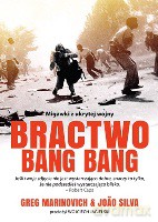 Bractwo Bang Bang - Marinovich G., [KSIĄŻKA]