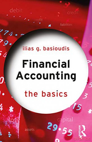 Financial Accounting - Ilias Basioudis [KSIĄŻKA]