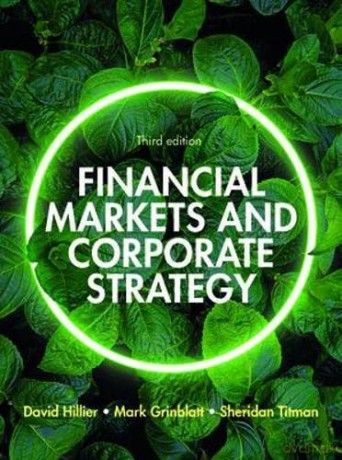 Financial Markets And Corporate Strateg [KSIĄŻKA]