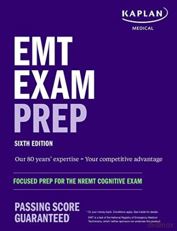 Emt Exam Prep Sixth Edition Focused Prep - Kaplan Medical [KSIĄŻKA]