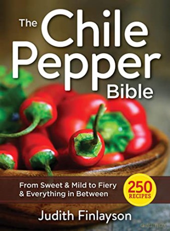 Chile Pepper Bible - Judith Finlayson [KSIĄŻKA]