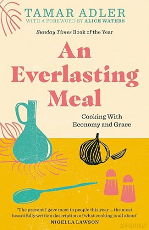 Everlasting Meal - Tamar Adler [KSIĄŻKA]