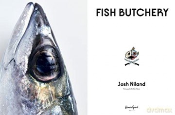 Fish Butchery - Josh Niland [KSIĄŻKA]