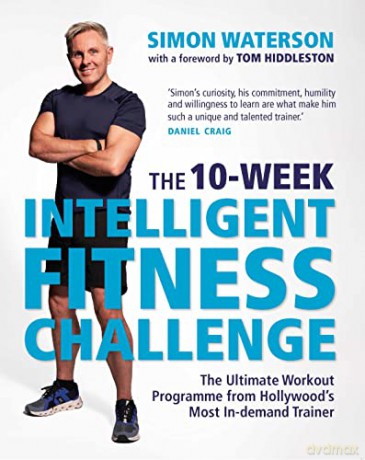 10 Week Intelligent Fitness Challenge - Simon Waterson [KSIĄŻKA]