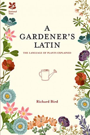 Gardeners Latin - Richard Bird [KSIĄŻKA]