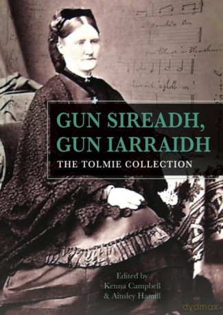 Gun Sireadh Gun Iarraidh - The Tolmie [KSIĄŻKA]