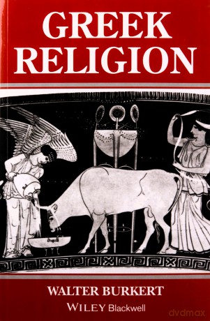 Greek Religion - Walter Burkert [KSIĄŻKA]