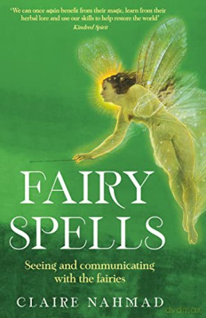 Fairy Spells - Claire Nahmad [KSIĄŻKA]