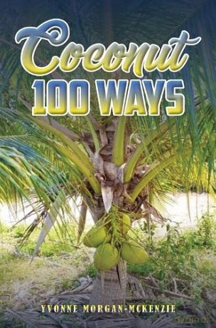 Coconut 100 Ways - Yvo Morgan-Mckenzie [KSIĄŻKA]