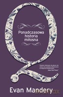 Q. Ponadczasowa historia miłosna - Mandery Evan [KSIĄŻKA]
