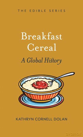 Breakfast Cereal - Kathryn C Dolan [KSIĄŻKA]