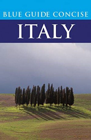 Blue Guide Concise Italy - Blue Guides [KSIĄŻKA]