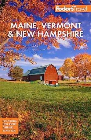 Fodors Maine Vermont And New Hampshir [KSIĄŻKA]