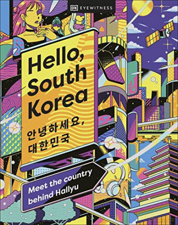 Hello South Korea - Dk Eyewitness [KSIĄŻKA]