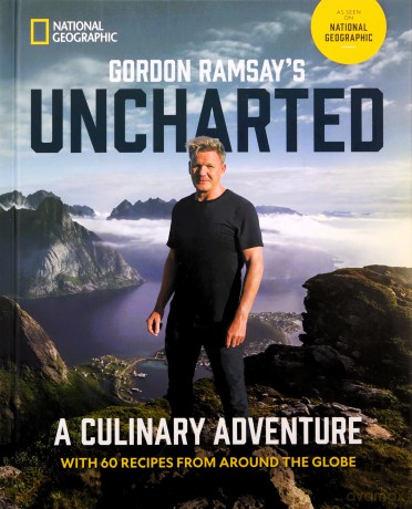 Gordon Ramsays Uncharted - Gordon Ramsey [KSIĄŻKA]