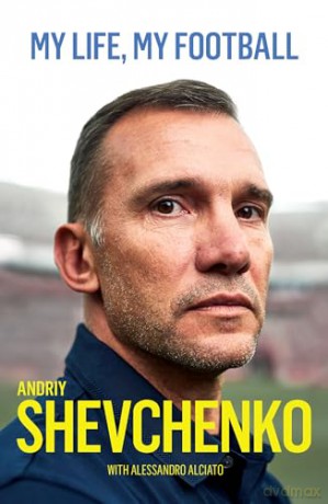 A Sacred Passion My Life My Football - ShevchenkoAndriy [KSIĄŻKA]