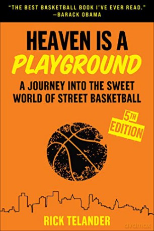 Heaven Is A Playground - Rick Telander [KSIĄŻKA]