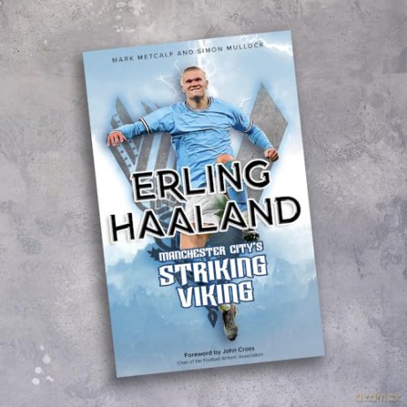 Erling Haaland - Metcalf Mark [KSIĄŻKA]