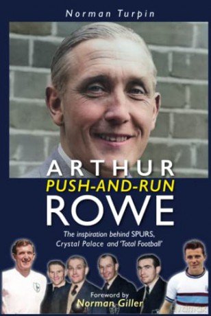 Arthur Push-And-Run Rowe - Norman Giller [KSIĄŻKA]