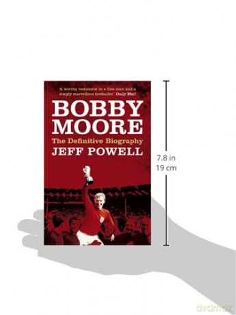 Bobby Moore Sporting Legend - Jeff Powell [KSIĄŻKA]