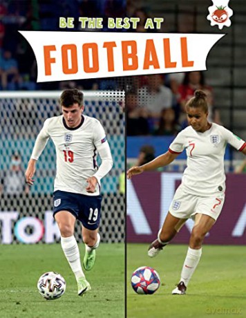 Be The Best At Football - Allan John [KSIĄŻKA]